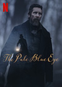Phim The Pale Blue Eye - The Pale Blue Eye (2022)