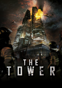 Phim The Tower - The Tower (2012)