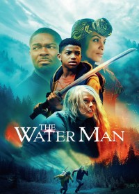 Phim The Water Man - The Water Man (2021)