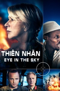 Phim Thiên Nhãn - Eye in the Sky (2015)