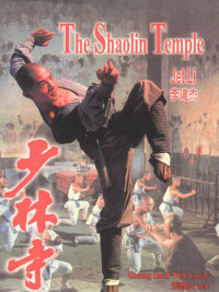 Phim Thiếu Lâm Tự - The Shaolin Temple (1982)
