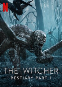 Phim Thợ săn quái vật: Bách khoa quái thú (Phần 2) - The Witcher Bestiary (Season 2) (2022)