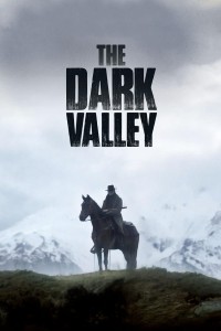 Phim Thung Lũng Tăm Tối - The Dark Valley (2014)