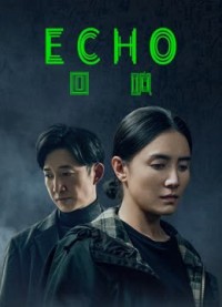 Phim Tiếng Vọng - Echo (2023)