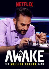 Phim Tỉnh táo: Cuộc đấu triệu đô - Awake: The Million Dollar Game (2019)