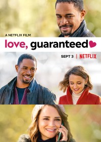 Phim Tình yêu có bảo đảm - Love, Guaranteed (2020)