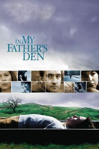 Phim Tổ Ấm Của Cha - In My Father's Den (2004)