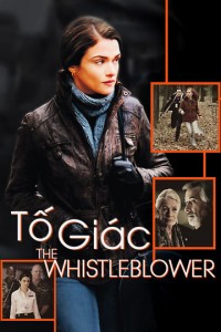 Phim Tố Giác - The Whistleblower (2010)