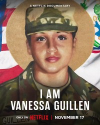 Phim Tôi là Vanessa Guillen - I Am Vanessa Guillen (2022)