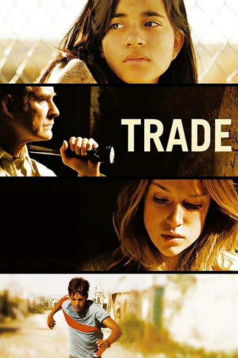 Phim  Trao Đổi - Trade (2007)