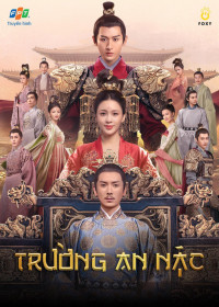 Phim Trường An Nặc -  The Promise of Chang’an (2020)