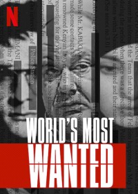 Phim Truy nã toàn cầu - World's Most Wanted (2020)