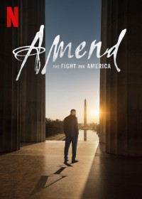 Phim Tu chính: Đấu tranh vì nước Mỹ - Amend: The Fight for America (2021)