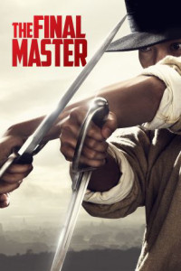 Phim Vịnh Xuân Song Sát Đao - The Final Master (2015)