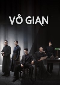 Phim Vô Gian - Infernal Affairs (2023)