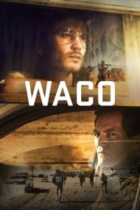 Phim Vụ Xả Súng - Waco (2018)