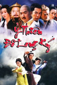 Phim Ỷ Thiên Đồ Long Ký - The Heaven Sword And Dragon Saber (2003)