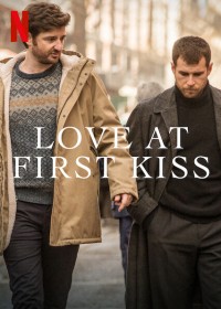 Phim Yêu từ nụ hôn đầu - Love at First Kiss (2023)