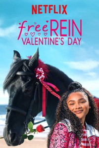 Phim Zoe và Raven: Ngày Valentine - Free Rein: Valentine' Day (2019)